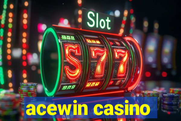 acewin casino